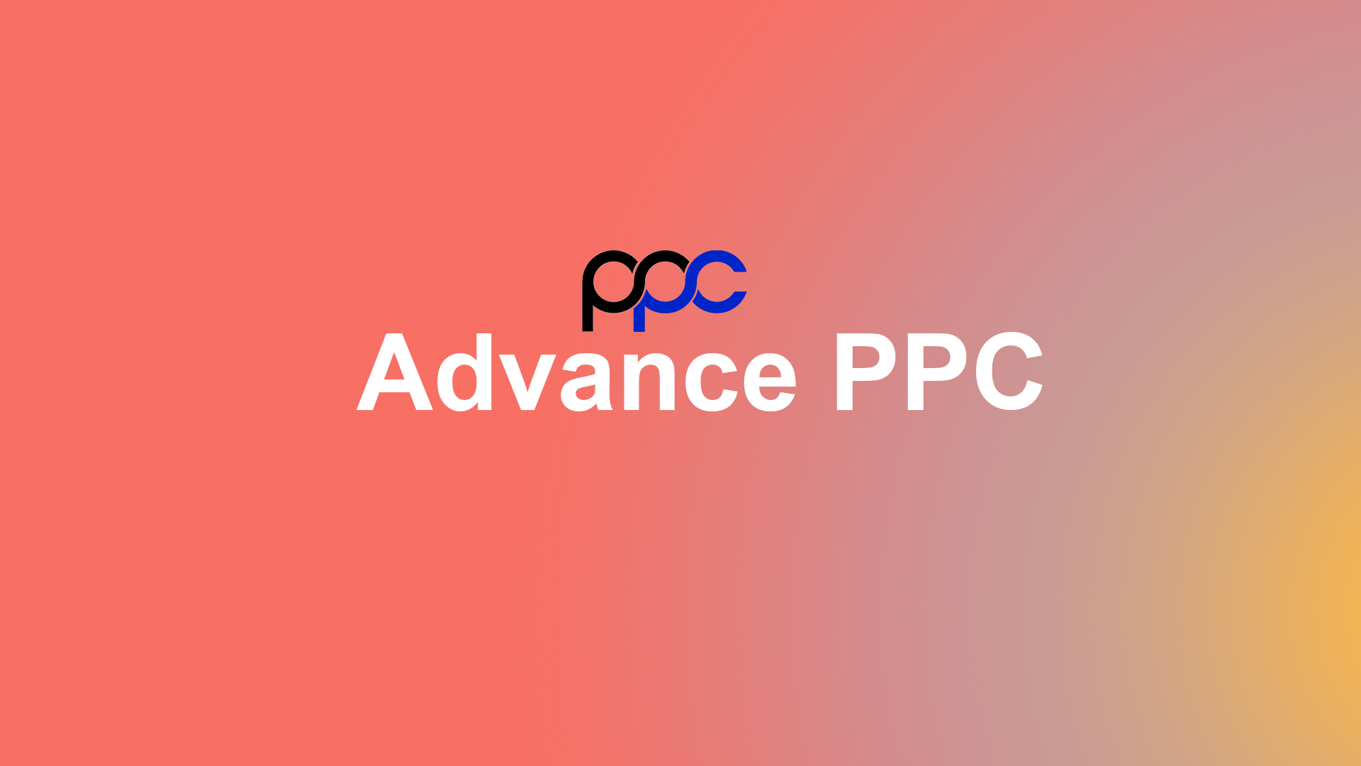 Advanced PPC  Course Training